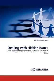 Dealing with Hidden Issues - Phd Meena Poudel