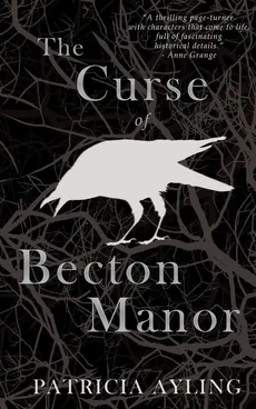 The Curse of Becton Manor - Patricia Ayling