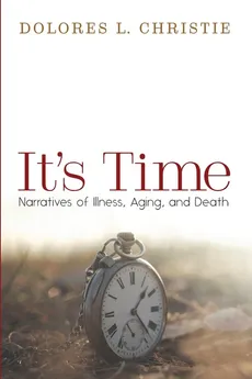 It's Time - Dolores L. Christie