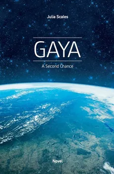Gaya - A Second Chance - Julia Scales