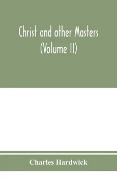 Christ and other masters - Hardwick Charles