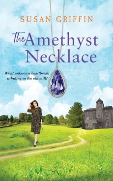 The Amethyst Necklace - Susan Griffin