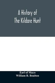 A history of the Kildare hunt - Mayo Earl of
