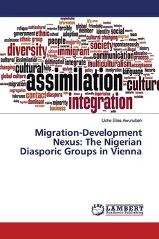 Migration-Development Nexus - Uche Elias Awuruibeh