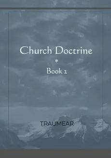 Church Doctrine - Book 2 - Traumear
