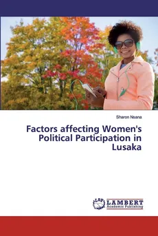 Factors affecting Women's Political Participation in Lusaka - Sharon Nsana