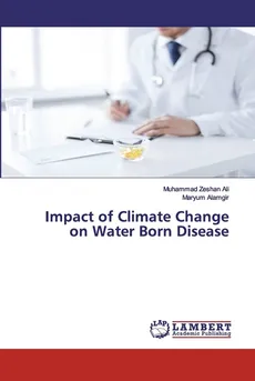 Impact of Climate Change on Water Born Disease - Muhammad Zeshan Ali