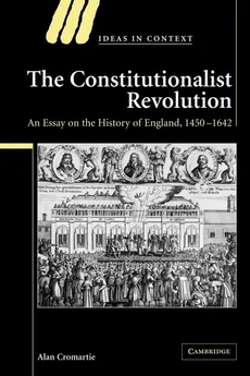 The Constitutionalist Revolution - Alan Cromartie
