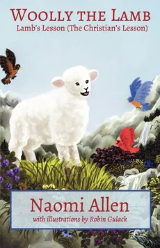 Woolly the Lamb - Naomi Allen