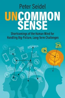 Uncommon Sense - Peter Seidel