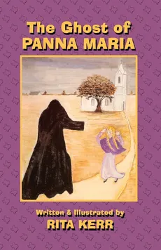 The Ghost of Panna Maria - Rita Kerr