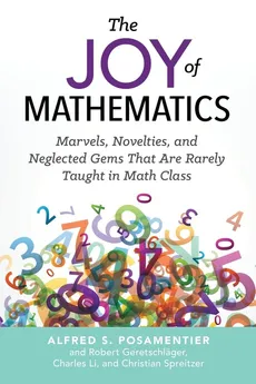 The Joy of Mathematics - Posamentier Alfred S.