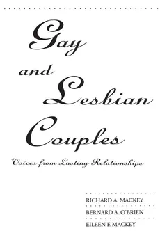 Gay and Lesbian Couples - Richard Mackey