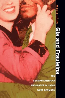 GIs and Fräuleins - Maria Höhn