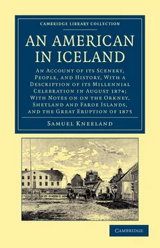 An American in Iceland - Samuel Kneeland