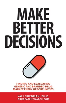 Make Better Decisions - Yali Friedman