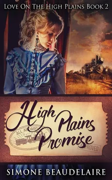 High Plains Promise - Simone Beaudelaire