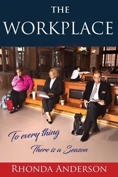 The Workplace - Rhonda Anderson