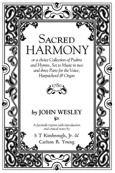 Sacred Harmony - John Wesley