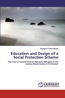 Education and Design of a Social Protection Scheme - Mirabel Abongwa Frinwie