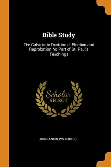 Bible Study - John Andrews Harris