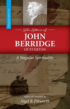 The Letters of John Berridge of Everton - John Berridge