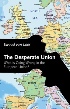 The Desperate Union - Ewoud van Laer