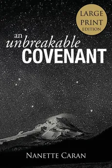 An Unbreakable Covenant - Nanette Caran