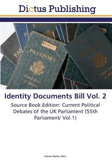 Identity Documents Bill Vol. 2
