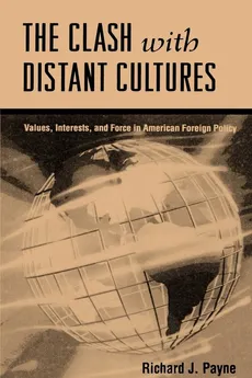 The Clash with Distant Cultures - Richard J. Payne