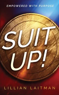 Suit Up! - Lillian Laitman