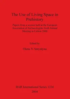 The Use of Living Space in Prehistory