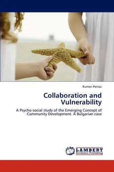 Collaboration and Vulnerability - Rumen Petrov