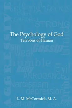 THE PSYCHOLOGY OF GOD - L. M. McCormick