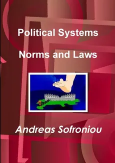 Political Systems Norms and Laws - Andreas Sofroniou