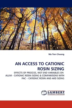 An Access to Cationic Rosin Sizing - Chuong Ma Tien