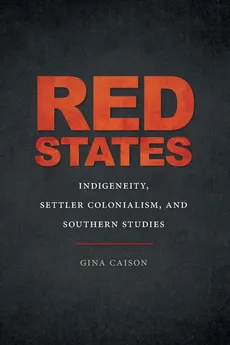 Red States - Gina Caison