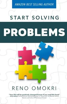 Start Solving Problems - Reno Omokri