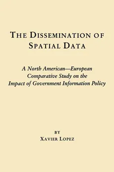 The Dissemination of Spatial Data