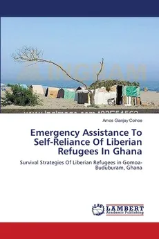 Emergency Assistance To Self-Reliance Of Liberian Refugees In Ghana - Amos Gianjay Colnoe