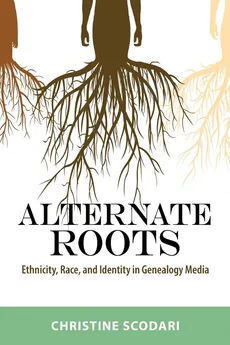 Alternate Roots - Christine Scodari
