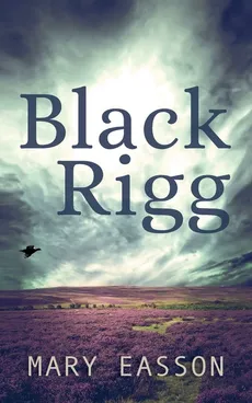 Black Rigg - Mary Easson