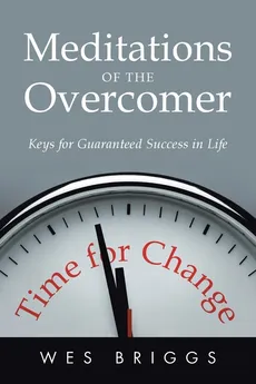 Meditations of the Overcomer - Wes Briggs