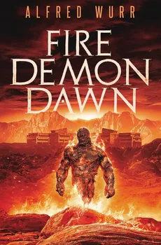 Fire Demon Dawn - Alfred Wurr