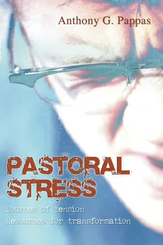 Pastoral Stress - Anthony C. Pappas