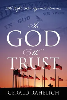 In God We Trust - Gerald Rahelich