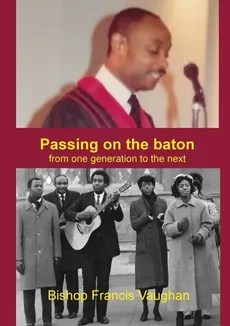Passing on the Baton - Francis Vaughan