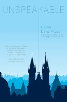 Unspeakable - Wood Daniel Davis