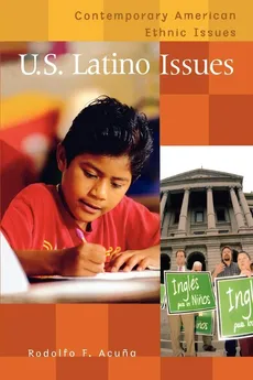 U.S. Latino Issues - Rodolfo F. Acuna