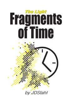 Fragments of Time - JD Stahl